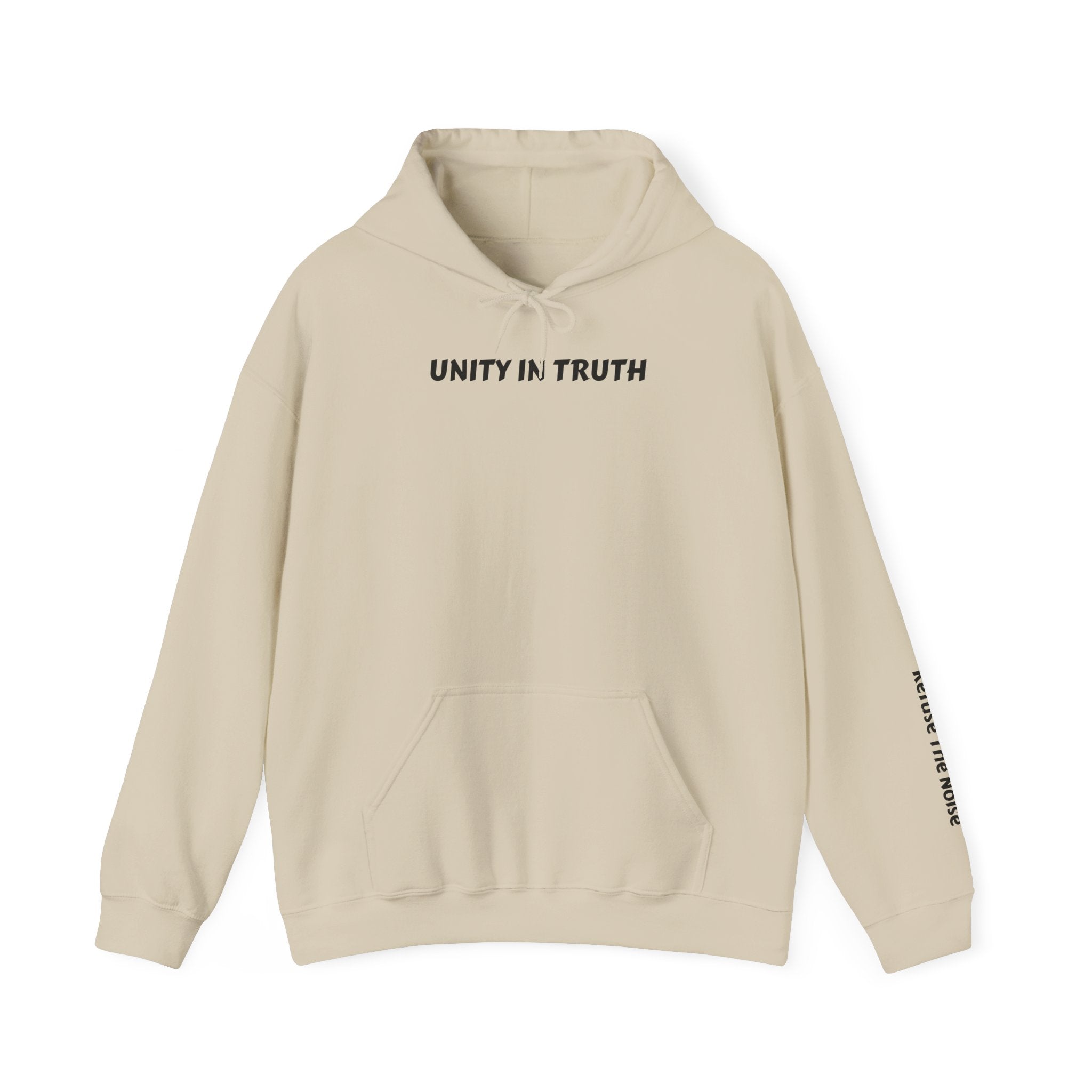 Unity in Truth Hoodie — Sleeve: Refuse The Noise