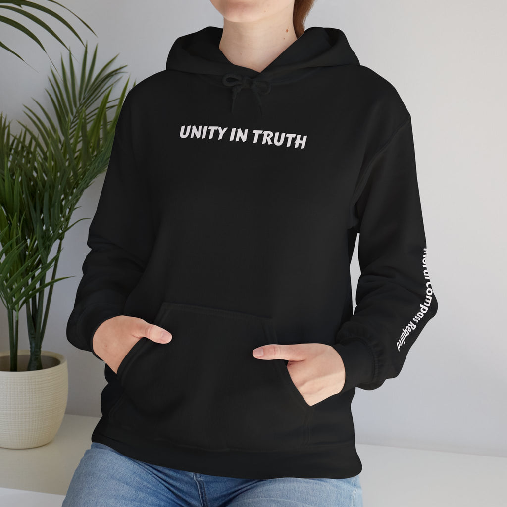 UNITY IN TRUTH: Hoodie —Moral Compass Required