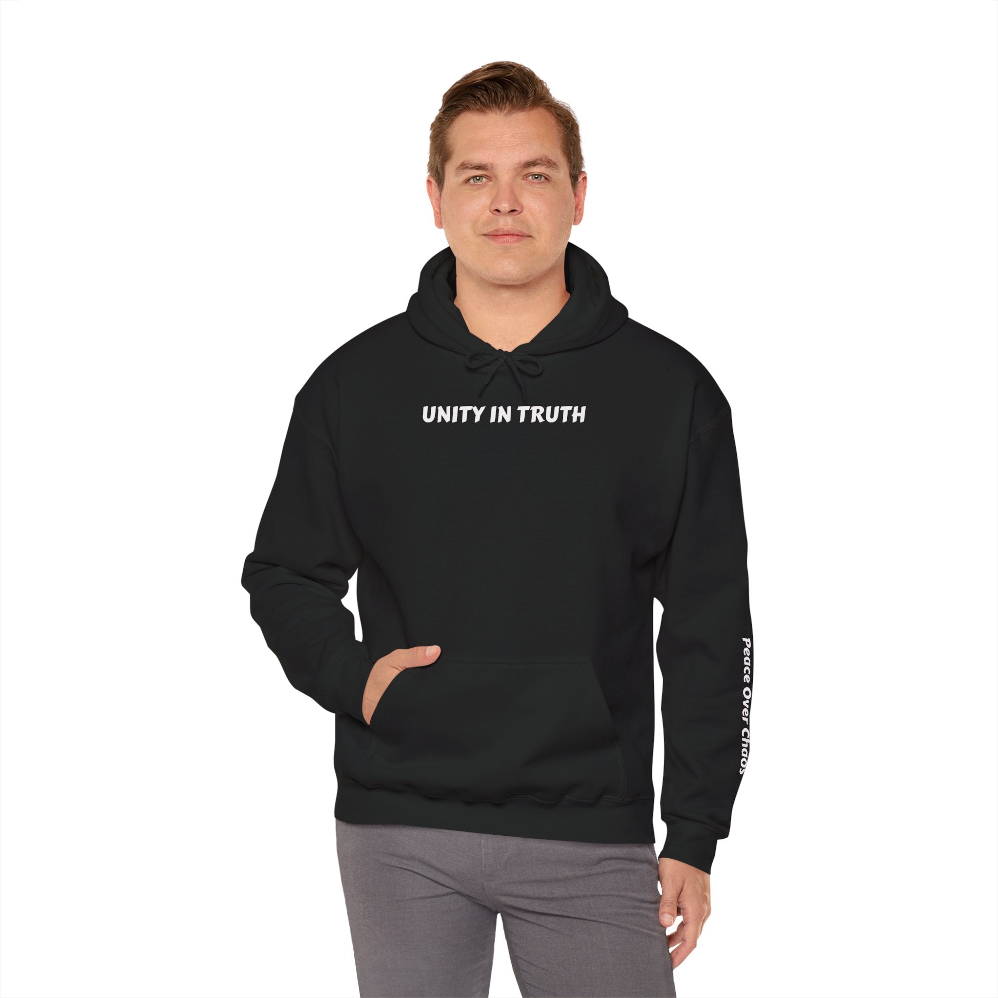 UNITY IN TRUTH: Hoodie —Peace Over Chaos