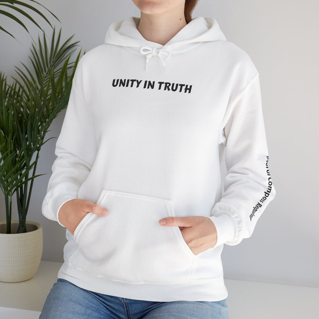 UNITY IN TRUTH: Hoodie —Moral Compass Required